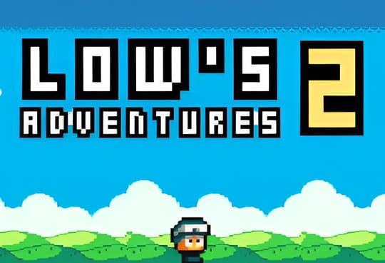 Lows Adventures 2