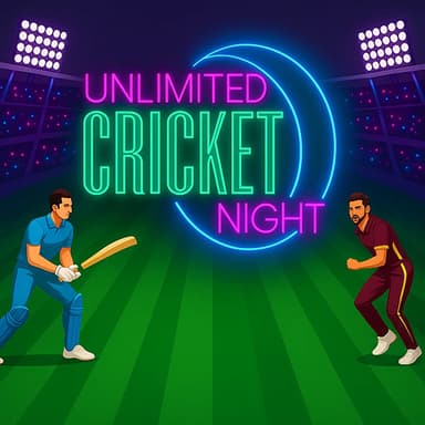 Unlimited Cricket Night